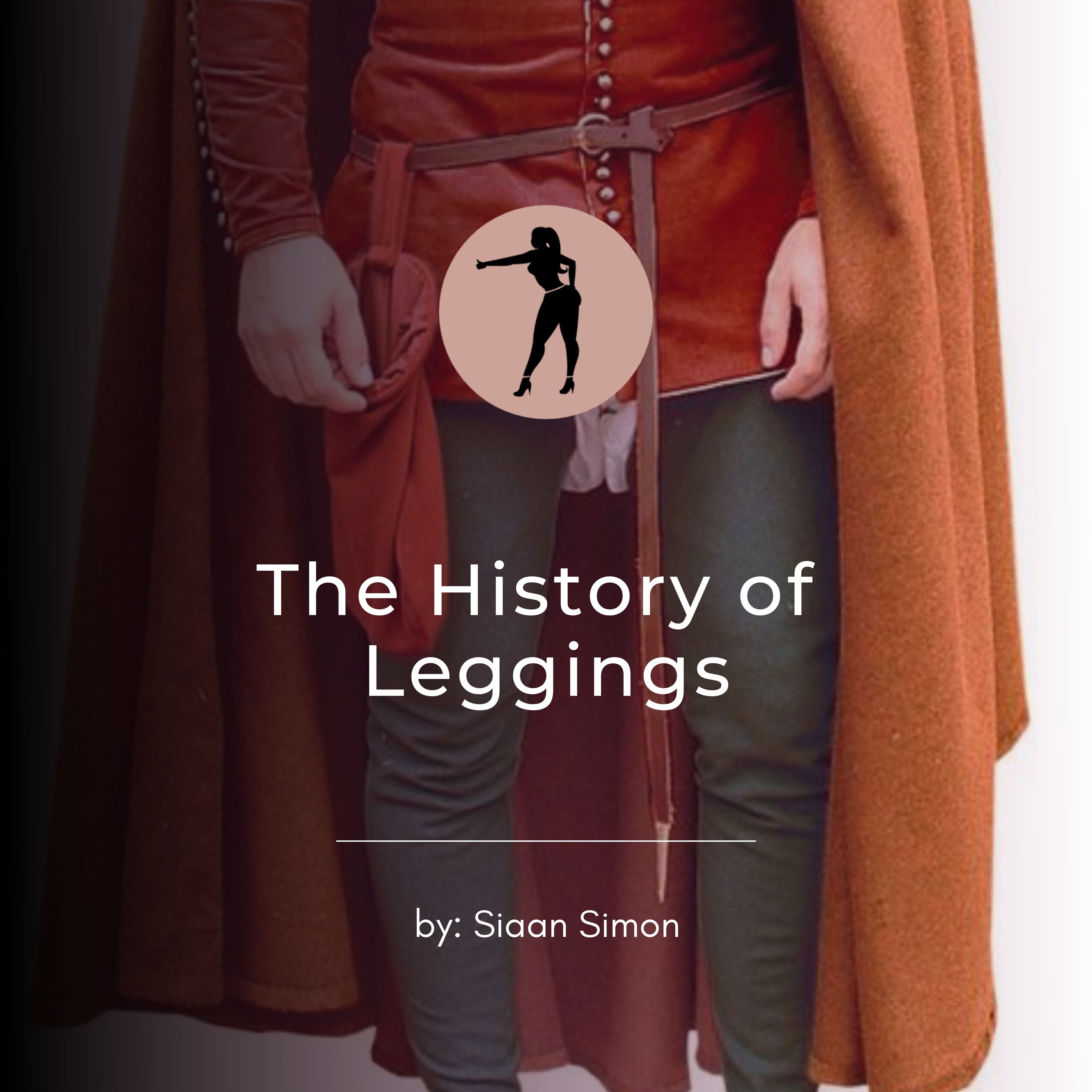 The History of Leggings